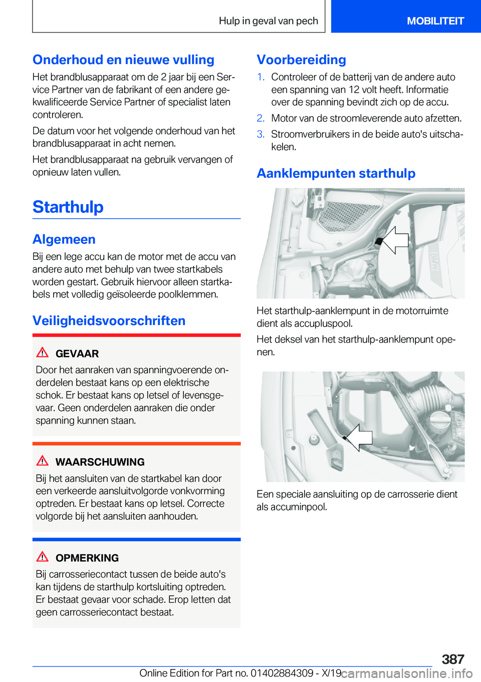 BMW 8 SERIES GRAN COUPE 2020  Instructieboekjes (in Dutch) �O�n�d�e�r�h�o�u�d��e�n��n�i�e�u�w�e��v�u�l�l�i�n�g�H�e�t��b�r�a�n�d�b�l�u�s�a�p�p�a�r�a�a�t��o�m��d�e��2��j�a�a�r��b�i�j��e�e�n��S�e�rj�v�i�c�e��P�a�r�t�n�e�r��v�a�n��d�e��f�a�b�r�i�k