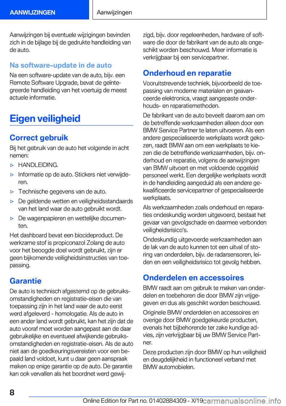 BMW 8 SERIES GRAN COUPE 2020  Instructieboekjes (in Dutch) �A�a�n�w�i�j�z�i�n�g�e�n��b�i�j��e�v�e�n�t�u�e�l�e��w�i�j�z�i�g�i�n�g�e�n��b�e�v�i�n�d�e�n�z�i�c�h��i�n��d�e��b�i�j�l�a�g�e��b�i�j��d�e��g�e�d�r�u�k�t�e��h�a�n�d�l�e�i�d�i�n�g��v�a�n
�d�e�