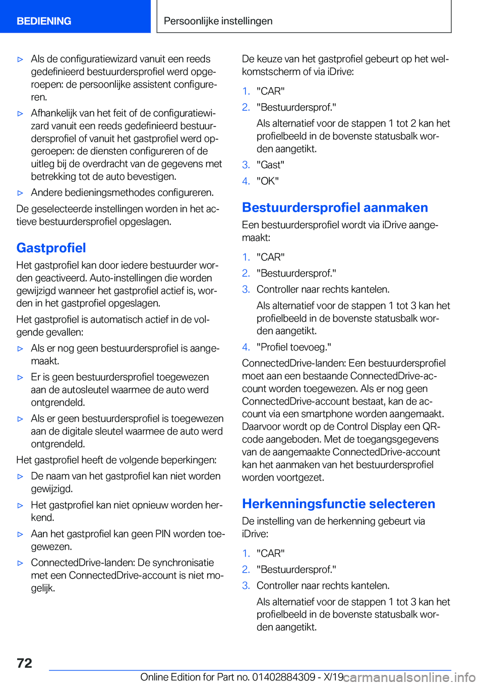BMW 8 SERIES GRAN COUPE 2020  Instructieboekjes (in Dutch) 'x�A�l�s��d�e��c�o�n�f�i�g�u�r�a�t�i�e�w�i�z�a�r�d��v�a�n�u�i�t��e�e�n��r�e�e�d�s�g�e�d�e�f�i�n�i�e�e�r�d��b�e�s�t�u�u�r�d�e�r�s�p�r�o�f�i�e�l��w�e�r�d��o�p�g�ej
�r�o�e�p�e�n�:��d�e��p�