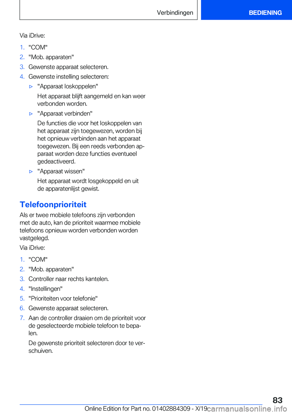 BMW 8 SERIES GRAN COUPE 2020  Instructieboekjes (in Dutch) �V�i�a��i�D�r�i�v�e�:�1�.��C�O�M��2�.��M�o�b�.��a�p�p�a�r�a�t�e�n��3�.�G�e�w�e�n�s�t�e��a�p�p�a�r�a�a�t��s�e�l�e�c�t�e�r�e�n�.�4�.�G�e�w�e�n�s�t�e��i�n�s�t�e�l�l�i�n�g��s�e�l�e�c�t�e�r�e�n�: