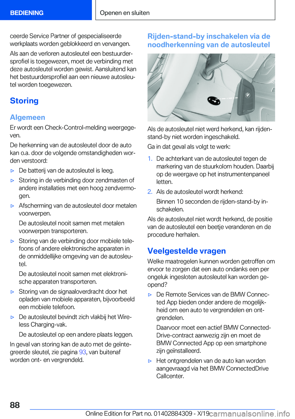 BMW 8 SERIES GRAN COUPE 2020  Instructieboekjes (in Dutch) �c�e�e�r�d�e��S�e�r�v�i�c�e��P�a�r�t�n�e�r��o�f��g�e�s�p�e�c�i�a�l�i�s�e�e�r�d�e�w�e�r�k�p�l�a�a�t�s��w�o�r�d�e�n��g�e�b�l�o�k�k�e�e�r�d��e�n��v�e�r�v�a�n�g�e�n�.
�A�l�s��a�a�n��d�e��v�e�r�