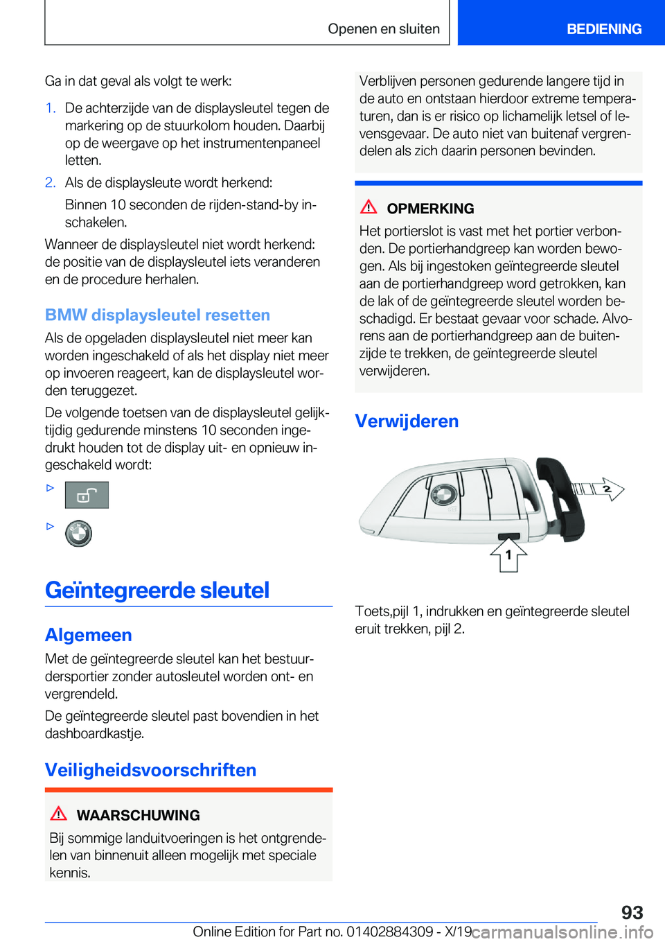 BMW 8 SERIES GRAN COUPE 2020  Instructieboekjes (in Dutch) �G�a��i�n��d�a�t��g�e�v�a�l��a�l�s��v�o�l�g�t��t�e��w�e�r�k�:�1�.�D�e��a�c�h�t�e�r�z�i�j�d�e��v�a�n��d�e��d�i�s�p�l�a�y�s�l�e�u�t�e�l��t�e�g�e�n��d�e
�m�a�r�k�e�r�i�n�g��o�p��d�e��s�t�