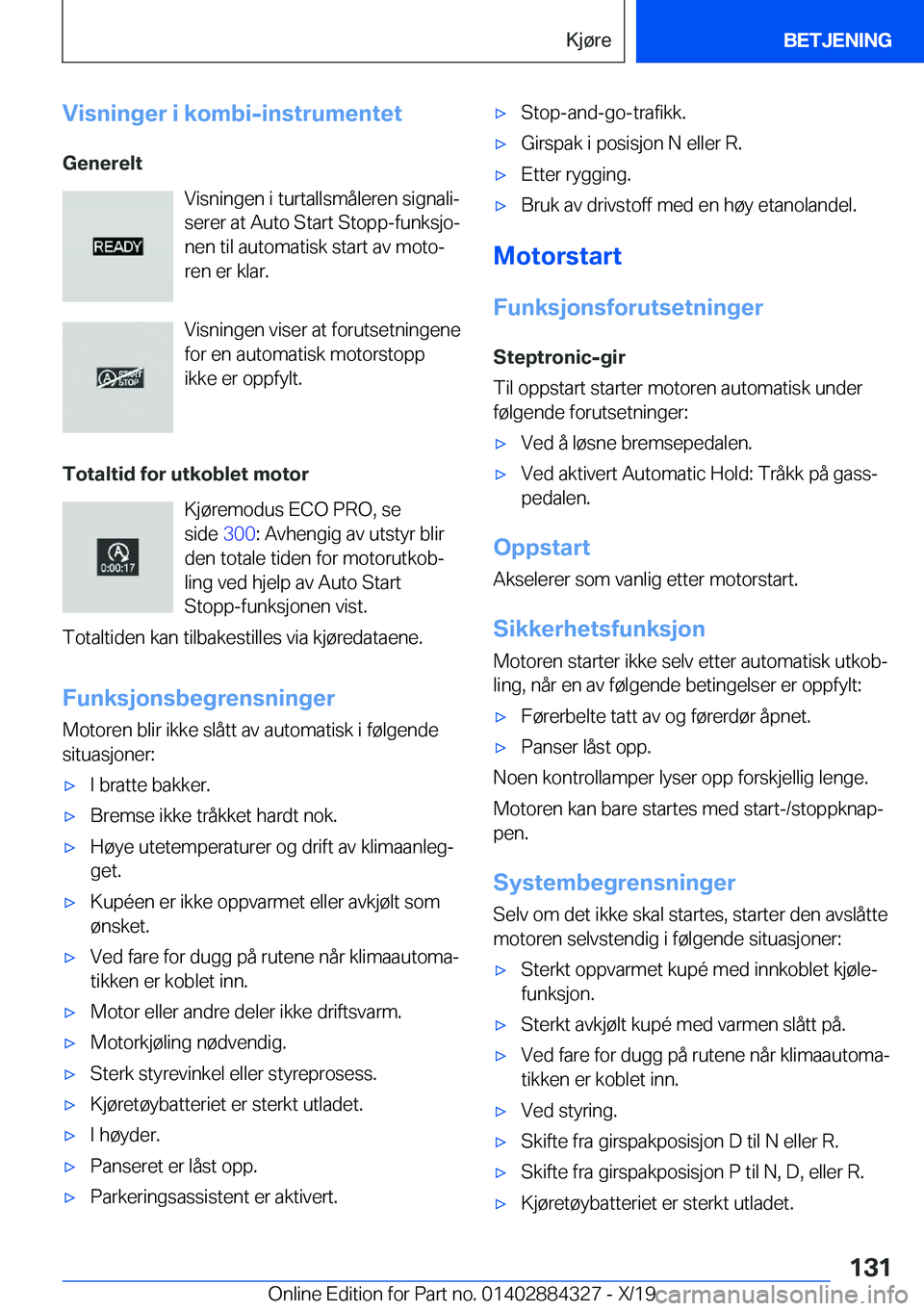 BMW 8 SERIES GRAN COUPE 2020  InstruksjonsbØker (in Norwegian) �V�i�s�n�i�n�g�e�r��i��k�o�m�b�i�-�i�n�s�t�r�u�m�e�n�t�e�t�G�e�n�e�r�e�l�t �V�i�s�n�i�n�g�e�n��i��t�u�r�t�a�l�l�s�m�å�l�e�r�e�n��s�i�g�n�a�l�ij
�s�e�r�e�r��a�t��A�u�t�o��S�t�a�r�t��S�t�o�p�