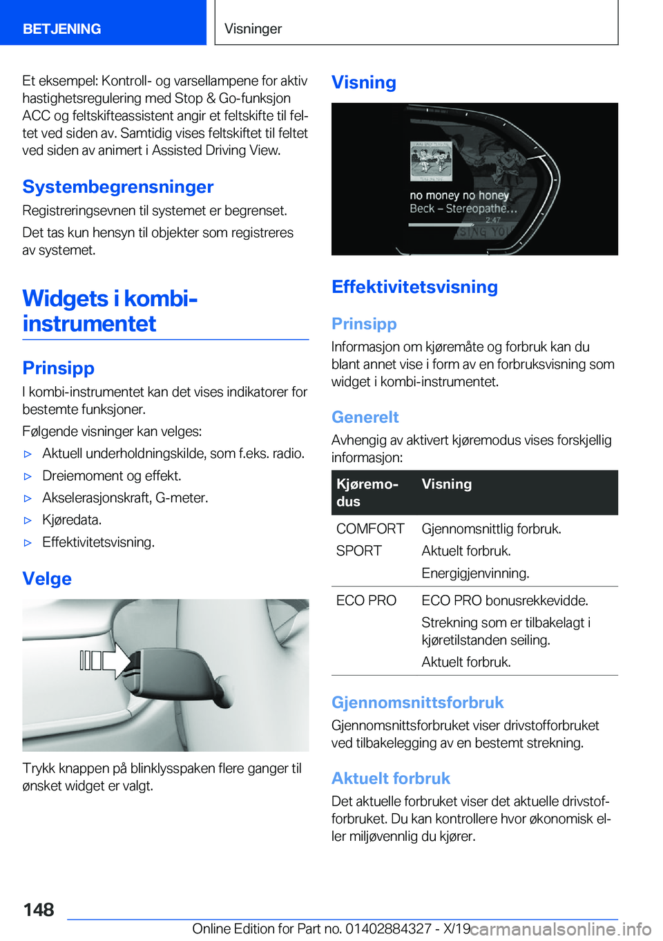 BMW 8 SERIES GRAN COUPE 2020  InstruksjonsbØker (in Norwegian) �E�t��e�k�s�e�m�p�e�l�:��K�o�n�t�r�o�l�l�-��o�g��v�a�r�s�e�l�l�a�m�p�e�n�e��f�o�r��a�k�t�i�v�h�a�s�t�i�g�h�e�t�s�r�e�g�u�l�e�r�i�n�g��m�e�d��S�t�o�p��&��G�o�-�f�u�n�k�s�j�o�n
�A�C�C��o�g��