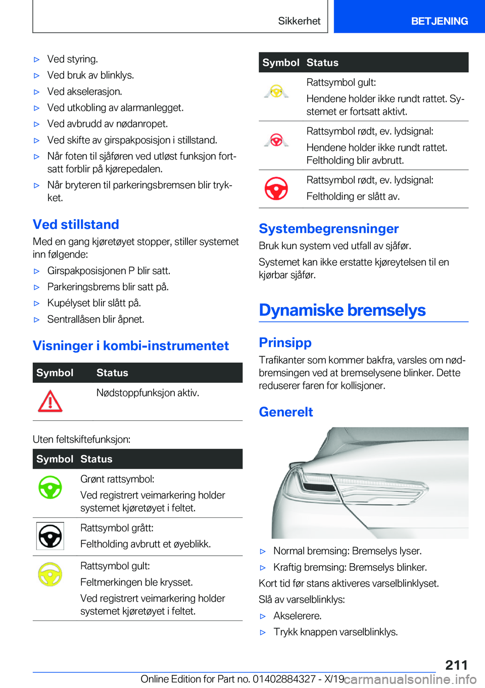 BMW 8 SERIES GRAN COUPE 2020  InstruksjonsbØker (in Norwegian) 'x�V�e�d��s�t�y�r�i�n�g�.'x�V�e�d��b�r�u�k��a�v��b�l�i�n�k�l�y�s�.'x�V�e�d��a�k�s�e�l�e�r�a�s�j�o�n�.'x�V�e�d��u�t�k�o�b�l�i�n�g��a�v��a�l�a�r�m�a�n�l�e�g�g�e�t�.'x�V�e�d�