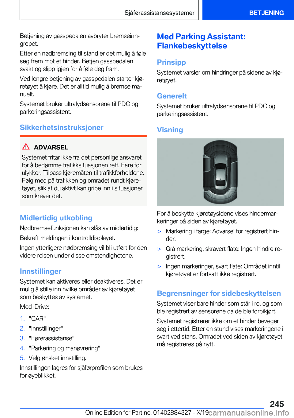 BMW 8 SERIES GRAN COUPE 2020  InstruksjonsbØker (in Norwegian) �B�e�t�j�e�n�i�n�g��a�v��g�a�s�s�p�e�d�a�l�e�n��a�v�b�r�y�t�e�r��b�r�e�m�s�e�i�n�nj�g�r�e�p�e�t�.
�E�t�t�e�r��e�n��n�