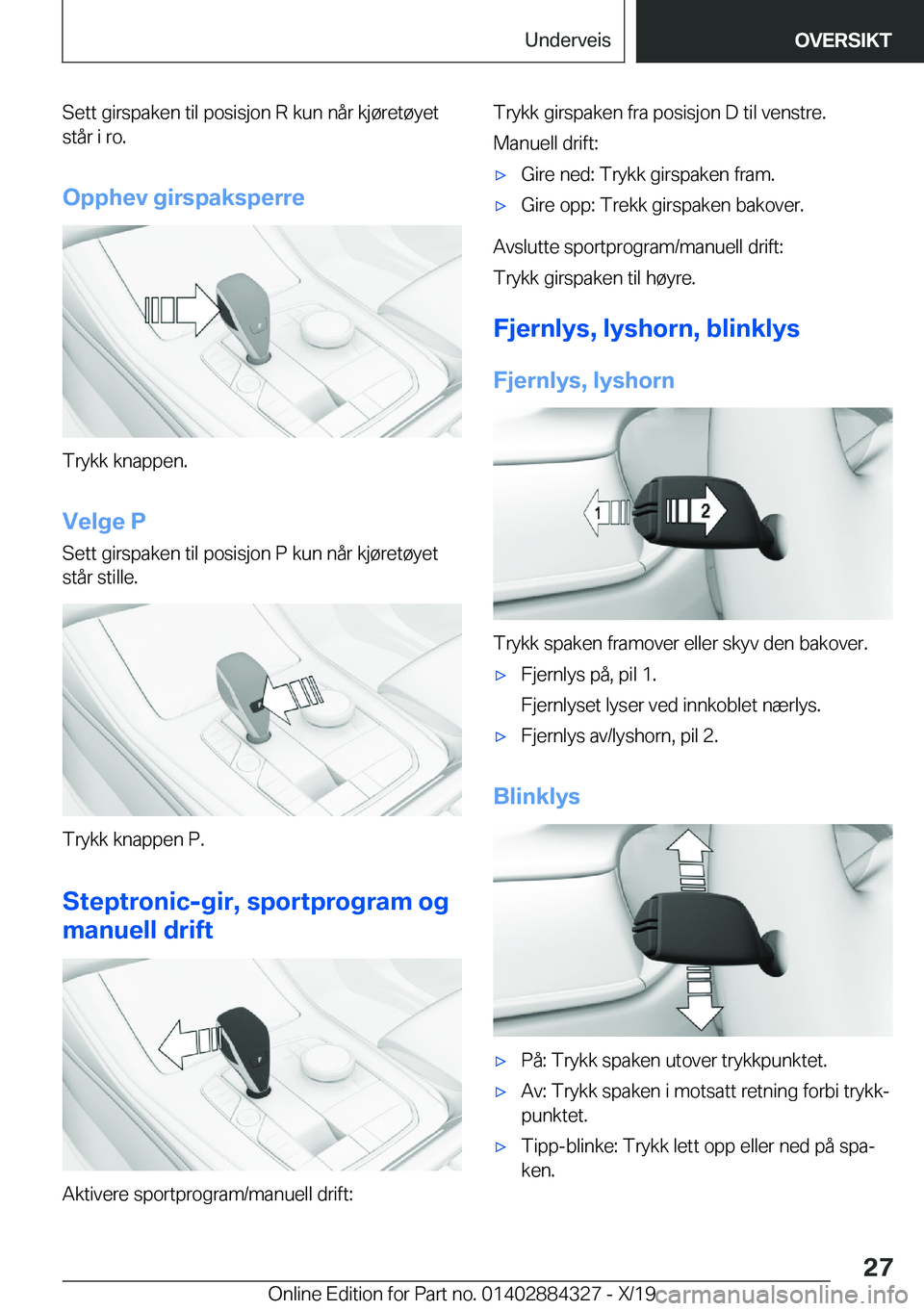 BMW 8 SERIES GRAN COUPE 2020  InstruksjonsbØker (in Norwegian) �S�e�t�t��g�i�r�s�p�a�k�e�n��t�i�l��p�o�s�i�s�j�o�n��R��k�u�n��n�å�r��k�j�