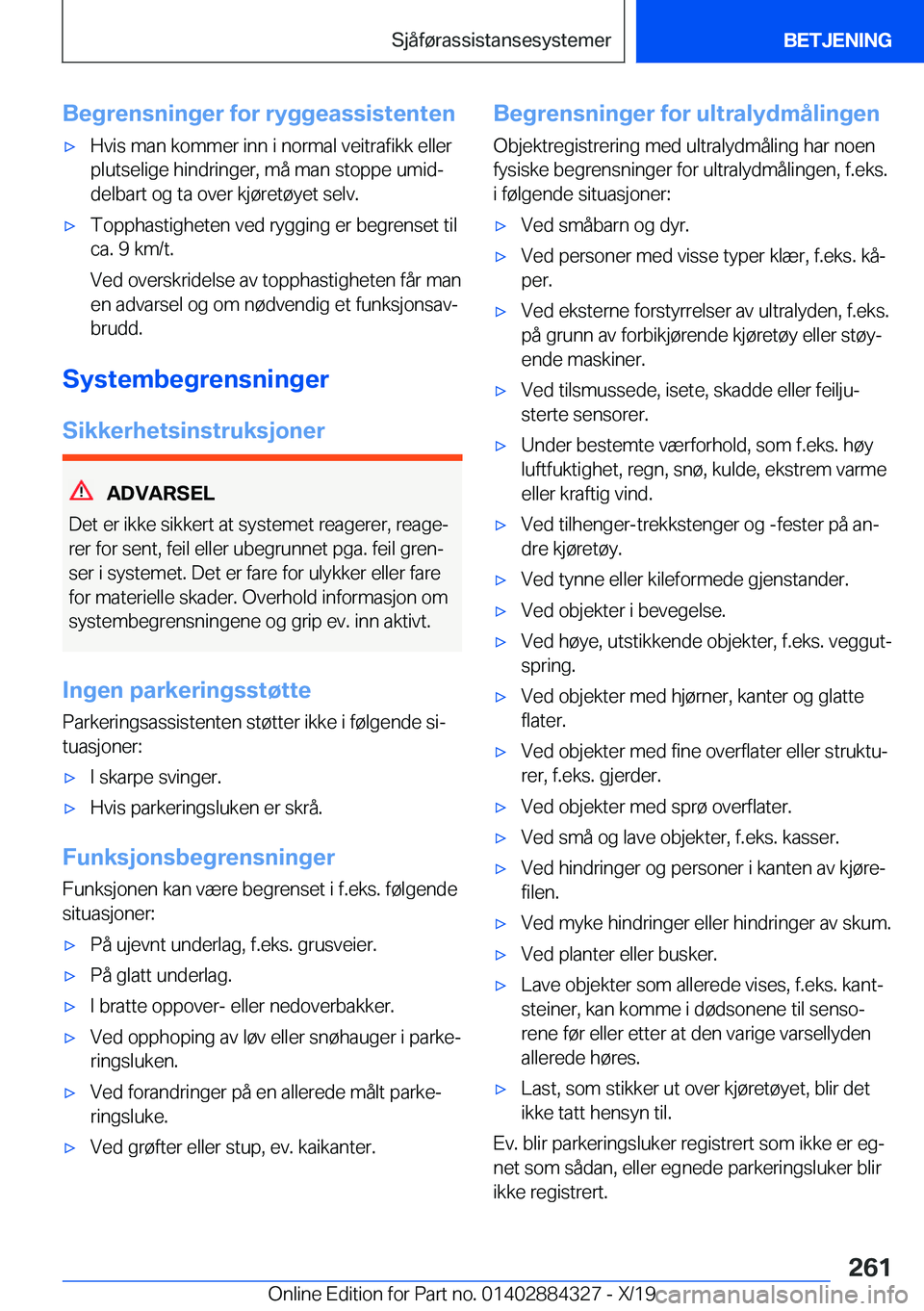 BMW 8 SERIES GRAN COUPE 2020  InstruksjonsbØker (in Norwegian) �B�e�g�r�e�n�s�n�i�n�g�e�r��f�o�r��r�y�g�g�e�a�s�s�i�s�t�e�n�t�e�n'x�H�v�i�s��m�a�n��k�o�m�m�e�r��i�n�n��i��n�o�r�m�a�l��v�e�i�t�r�a�f�i�k�k��e�l�l�e�r�p�l�u�t�s�e�l�i�g�e��h�i�n�d�r�i�n