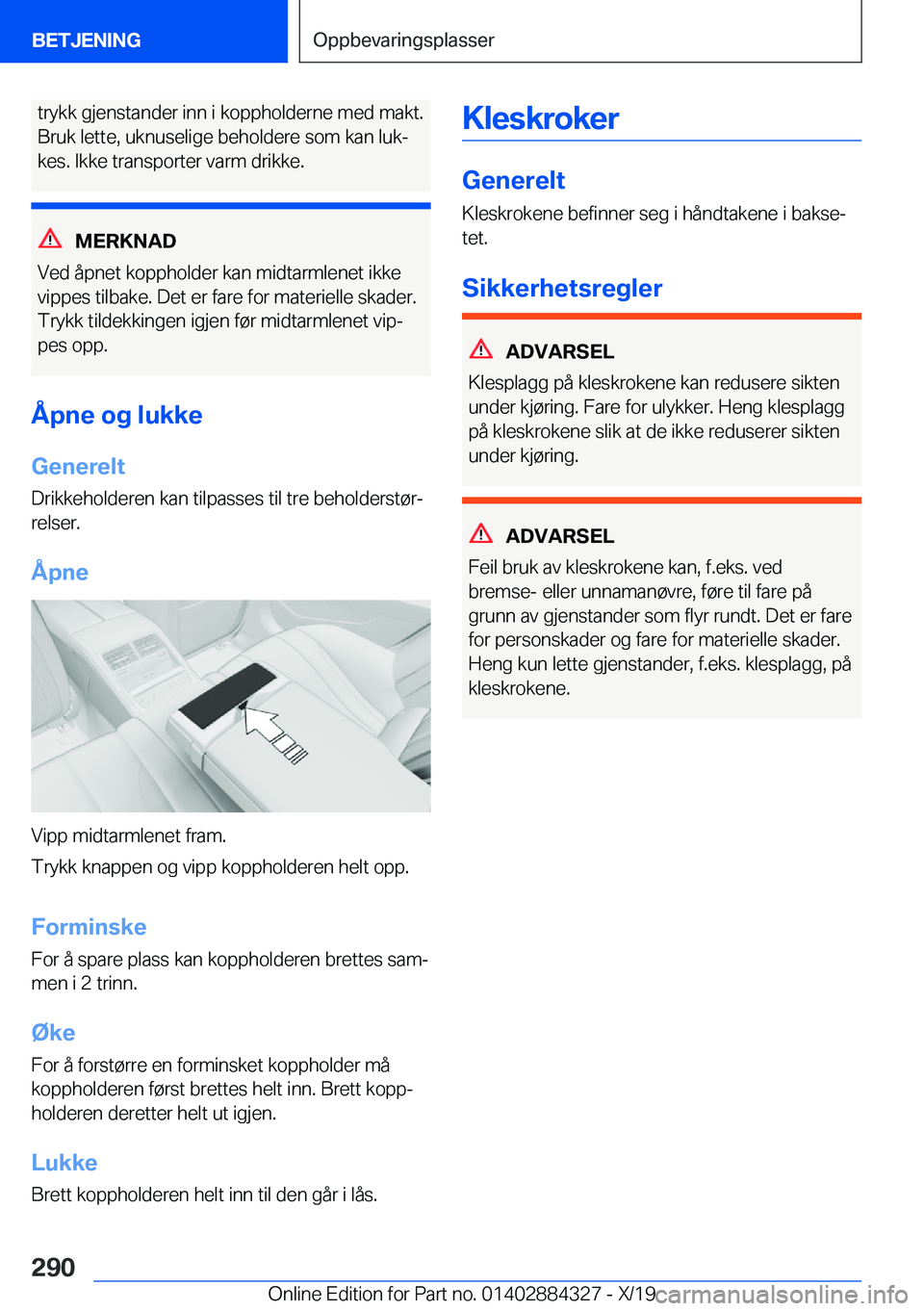 BMW 8 SERIES GRAN COUPE 2020  InstruksjonsbØker (in Norwegian) �t�r�y�k�k��g�j�e�n�s�t�a�n�d�e�r��i�n�n��i��k�o�p�p�h�o�l�d�e�r�n�e��m�e�d��m�a�k�t�.
�B�r�u�k��l�e�t�t�e�,��u�k�n�u�s�e�l�i�g�e��b�e�h�o�l�d�e�r�e��s�o�m��k�a�n��l�u�kj
�k�e�s�.��I�k�k