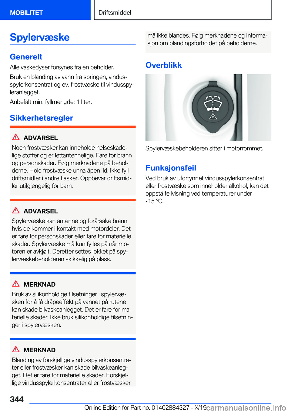 BMW 8 SERIES GRAN COUPE 2020  InstruksjonsbØker (in Norwegian) �S�p�y�l�e�r�v�æ�s�k�e
�G�e�n�e�r�e�l�t�A�l�l�e��v�a�s�k�e�d�y�s�e�r��f�o�r�s�y�n�e�s��f�r�a��e�n��b�e�h�o�l�d�e�r�.�B�r�u�k��e�n��b�l�a�n�d�i�n�g��a�v��v�a�n�n��f�r�a��s�p�r�i�n�g�e�n�,�