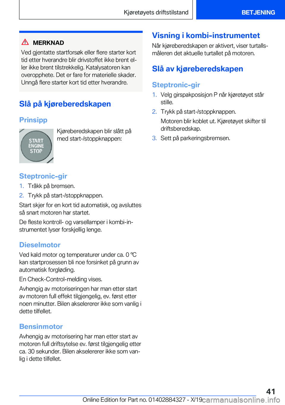 BMW 8 SERIES GRAN COUPE 2020  InstruksjonsbØker (in Norwegian) �M�E�R�K�N�A�D
�V�e�d��g�j�e�n�t�a�t�t�e��s�t�a�r�t�f�o�r�s�