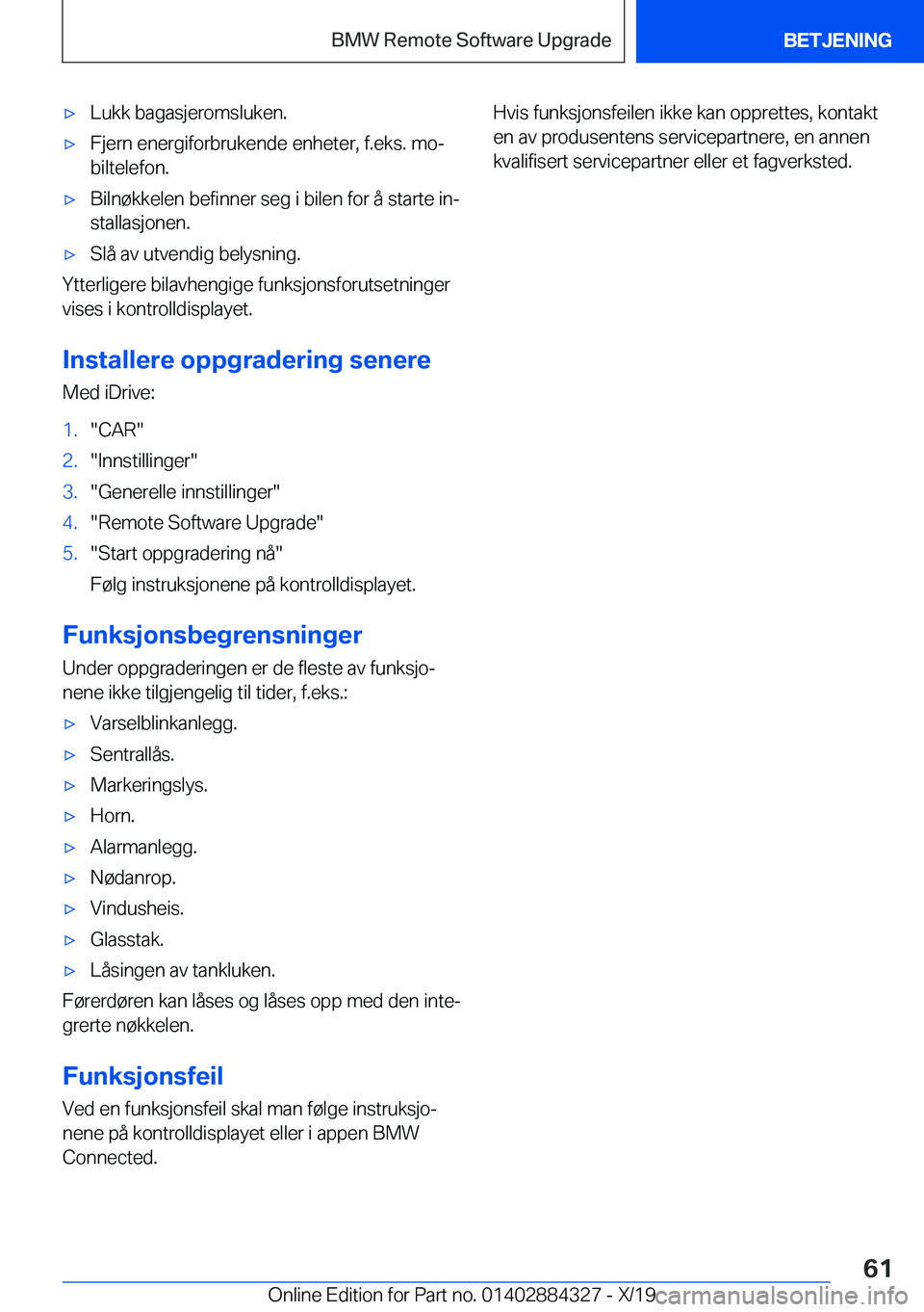 BMW 8 SERIES GRAN COUPE 2020  InstruksjonsbØker (in Norwegian) 'x�L�u�k�k��b�a�g�a�s�j�e�r�o�m�s�l�u�k�e�n�.'x�F�j�e�r�n��e�n�e�r�g�i�f�o�r�b�r�u�k�e�n�d�e��e�n�h�e�t�e�r�,��f�.�e�k�s�.��m�oj�b�i�l�t�e�l�e�f�o�n�.'x�B�i�l�n�