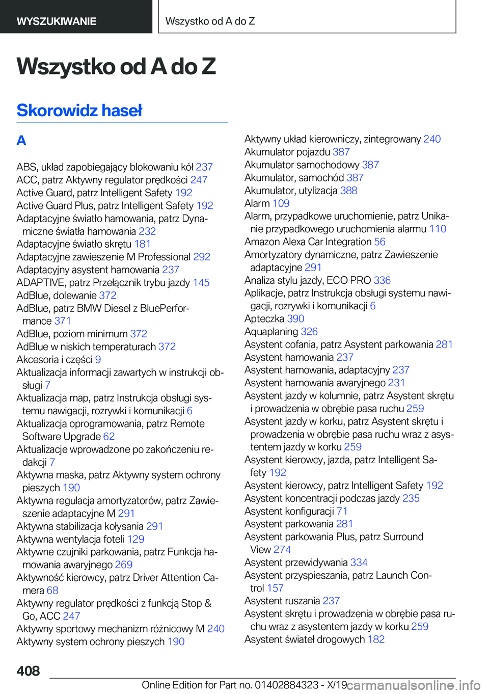 BMW 8 SERIES GRAN COUPE 2020  Instrukcja obsługi (in Polish) �W�s�z�y�s�t�k�o��o�d��A��d�o��Z
�S�k�o�r�o�w�i�d�z��h�a�s�e�ł�A �A�B�S�,��u�k�ł�a�d��z�a�p�o�b�i�e�g�a�j�