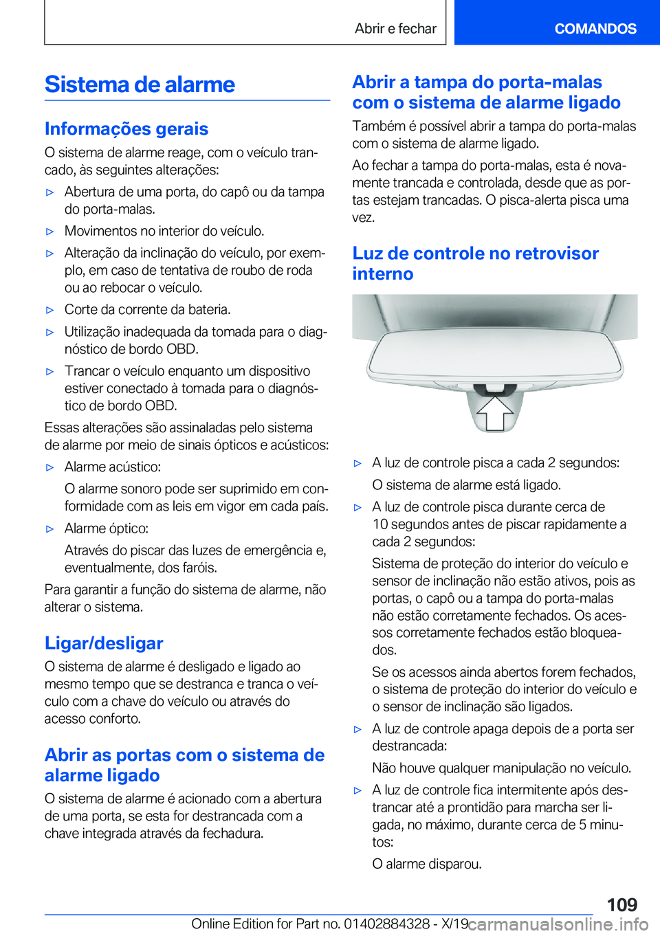 BMW 8 SERIES GRAN COUPE 2020  Manual do condutor (in Portuguese) �S�i�s�t�e�m�a��d�e��a�l�a�r�m�e
�I�n�f�o�r�m�a�