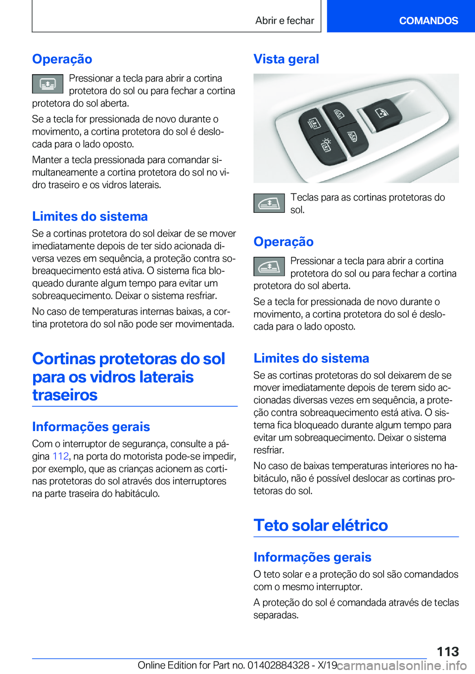 BMW 8 SERIES GRAN COUPE 2020  Manual do condutor (in Portuguese) �O�p�e�r�a�