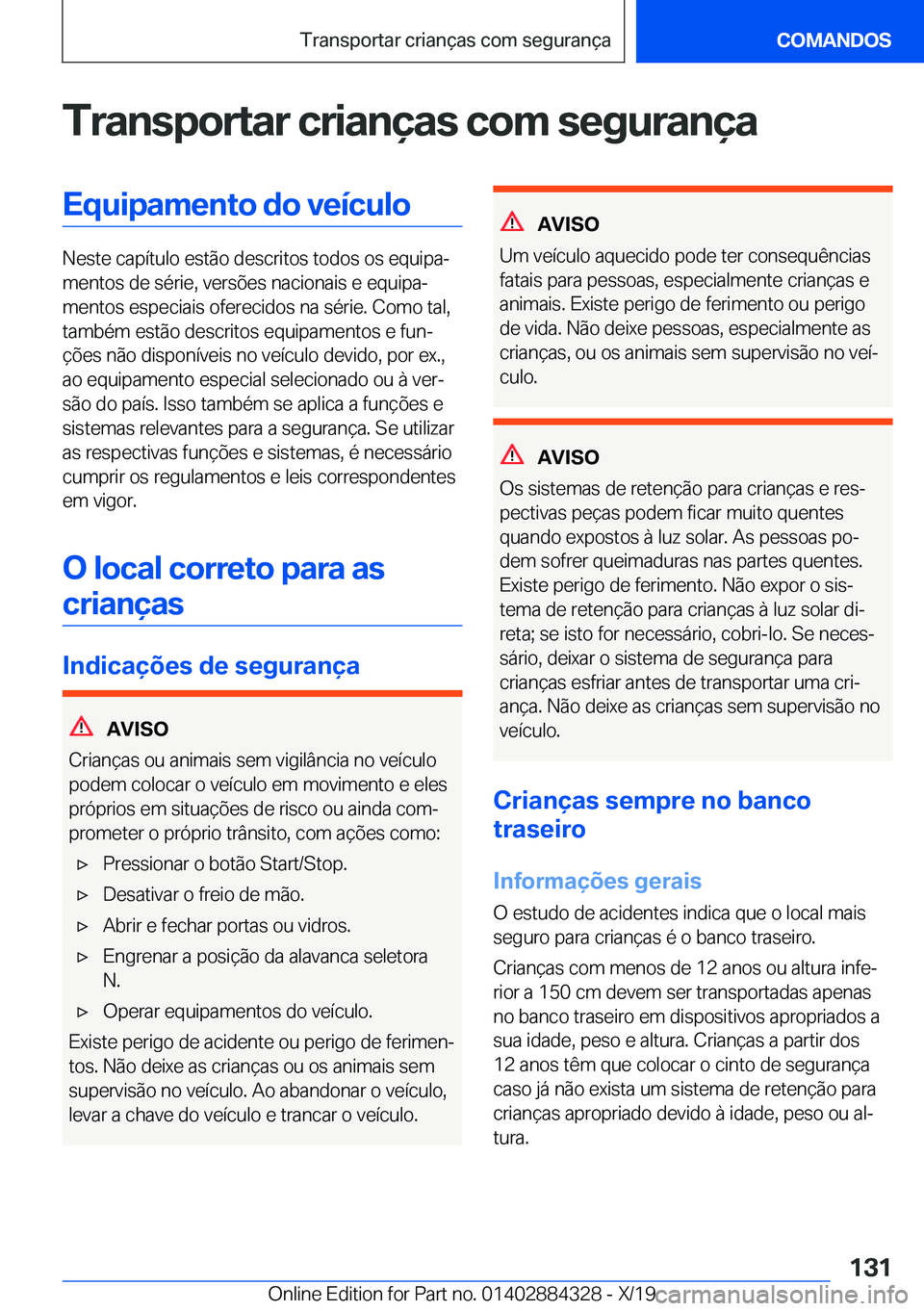 BMW 8 SERIES GRAN COUPE 2020  Manual do condutor (in Portuguese) �T�r�a�n�s�p�o�r�t�a�r��c�r�i�a�n�