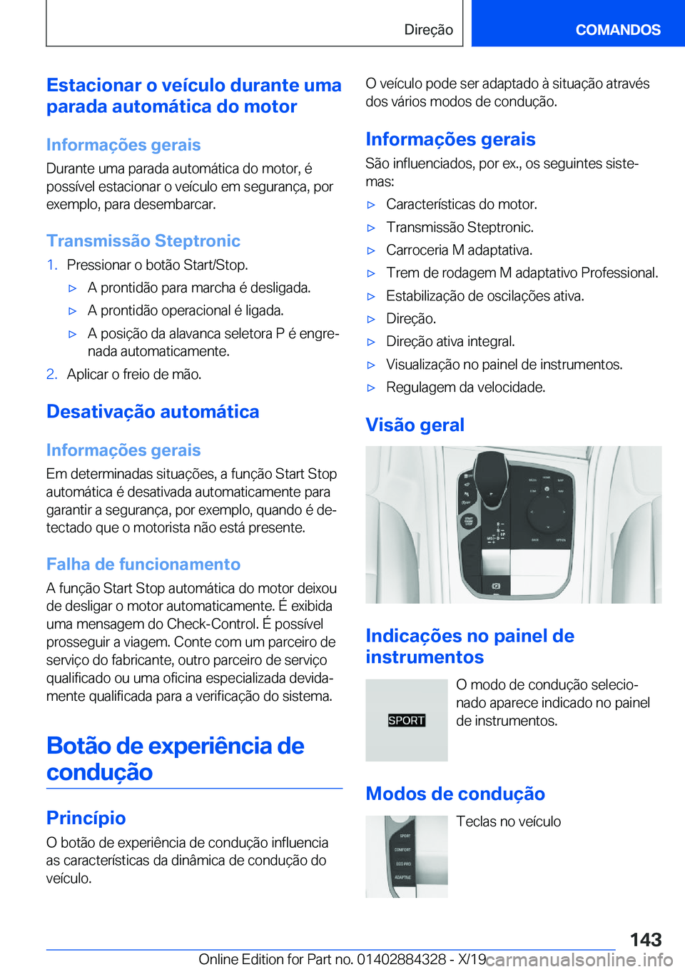 BMW 8 SERIES GRAN COUPE 2020  Manual do condutor (in Portuguese) �E�s�t�a�c�i�o�n�a�r��o��v�e�