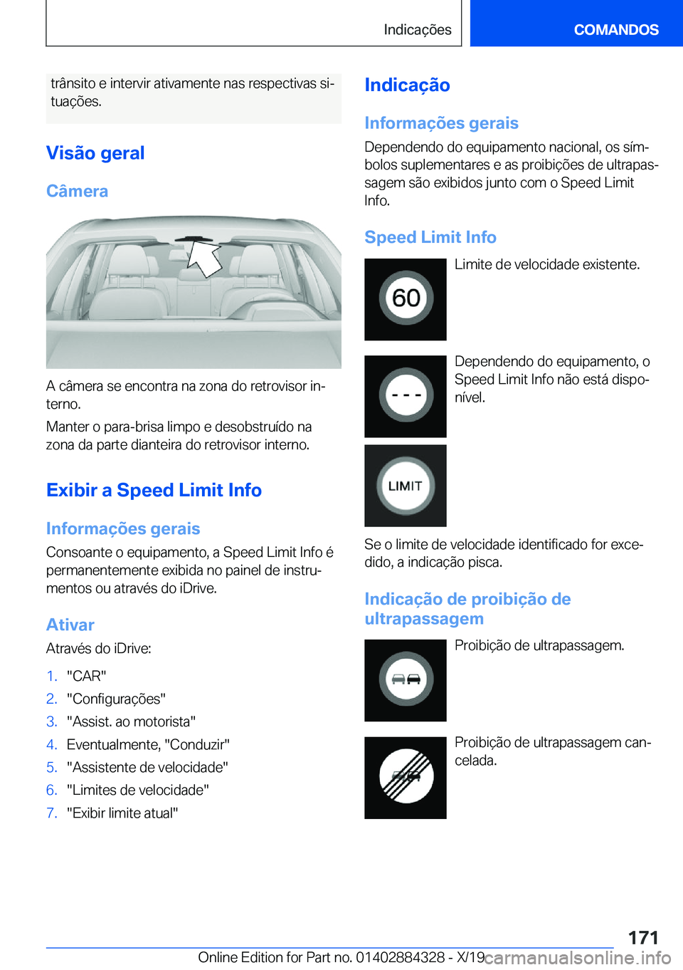 BMW 8 SERIES GRAN COUPE 2020  Manual do condutor (in Portuguese) �t�r�â�n�s�i�t�o��e��i�n�t�e�r�v�i�r��a�t�i�v�a�m�e�n�t�e��n�a�s��r�e�s�p�e�c�t�i�v�a�s��s�iª
�t�u�a�