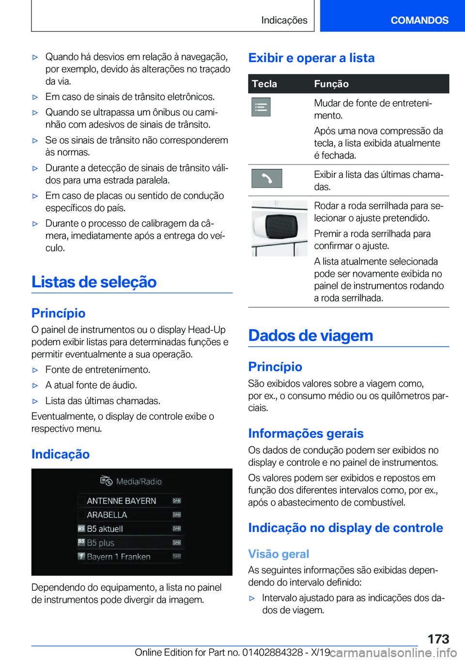 BMW 8 SERIES GRAN COUPE 2020  Manual do condutor (in Portuguese) x�Q�u�a�n�d�o��h�á��d�e�s�v�i�o�s��e�m��r�e�l�a�