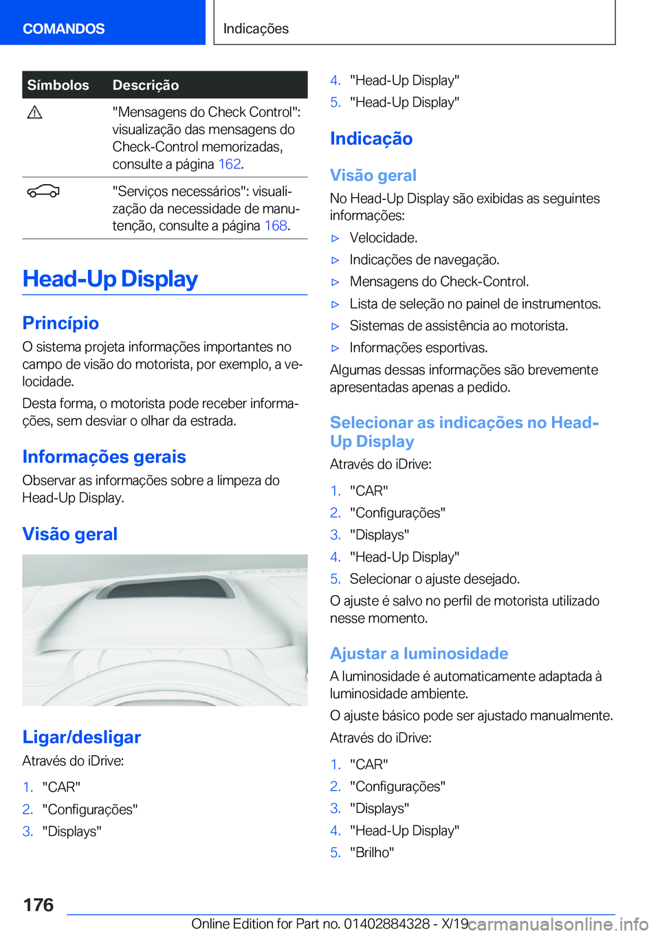 BMW 8 SERIES GRAN COUPE 2020  Manual do condutor (in Portuguese) �S�