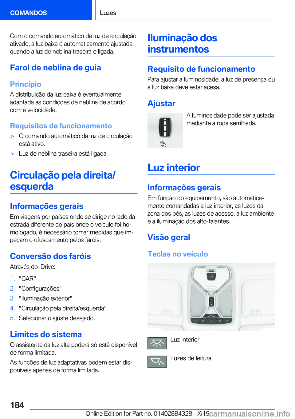 BMW 8 SERIES GRAN COUPE 2020  Manual do condutor (in Portuguese) �C�o�m��o��c�o�m�a�n�d�o��a�u�t�o�m�á�t�i�c�o��d�a��l�u�z��d�e��c�i�r�c�u�l�a�
