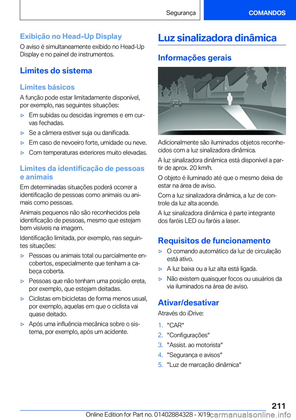 BMW 8 SERIES GRAN COUPE 2020  Manual do condutor (in Portuguese) �E�x�i�b�i�