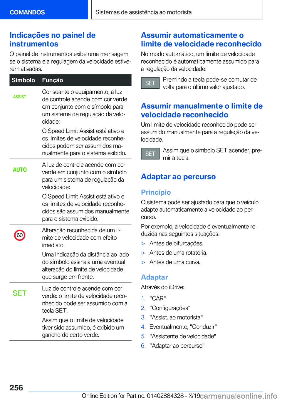 BMW 8 SERIES GRAN COUPE 2020  Manual do condutor (in Portuguese) �I�n�d�i�c�a�