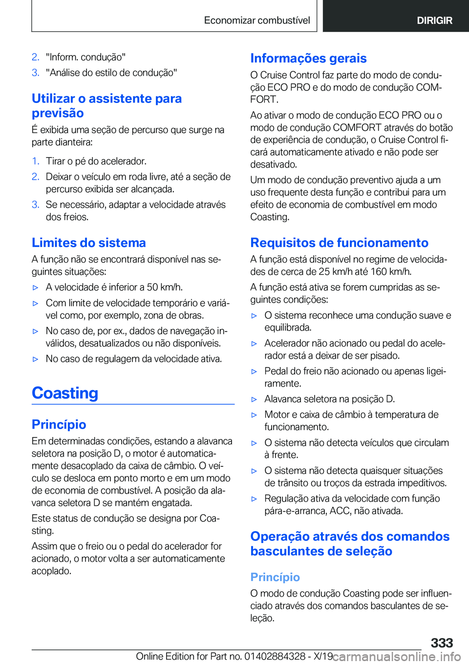 BMW 8 SERIES GRAN COUPE 2020  Manual do condutor (in Portuguese) �2�.��I�n�f�o�r�m�.��c�o�n�d�u�