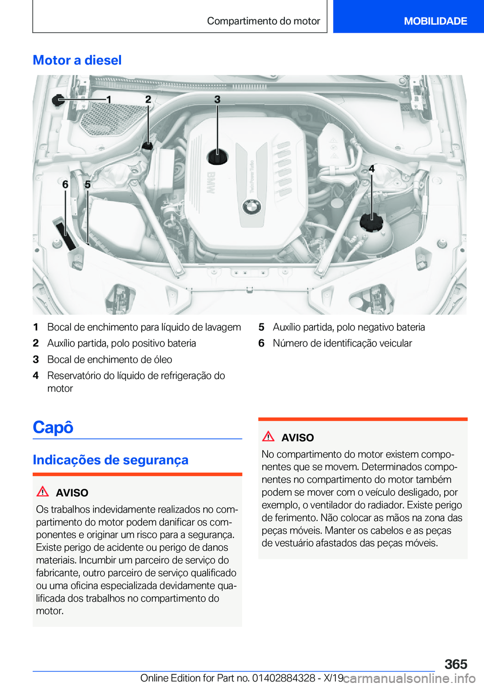 BMW 8 SERIES GRAN COUPE 2020  Manual do condutor (in Portuguese) �M�o�t�o�r��a��d�i�e�s�e�l�1�B�o�c�a�l��d�e��e�n�c�h�i�m�e�n�t�o��p�a�r�a��l�