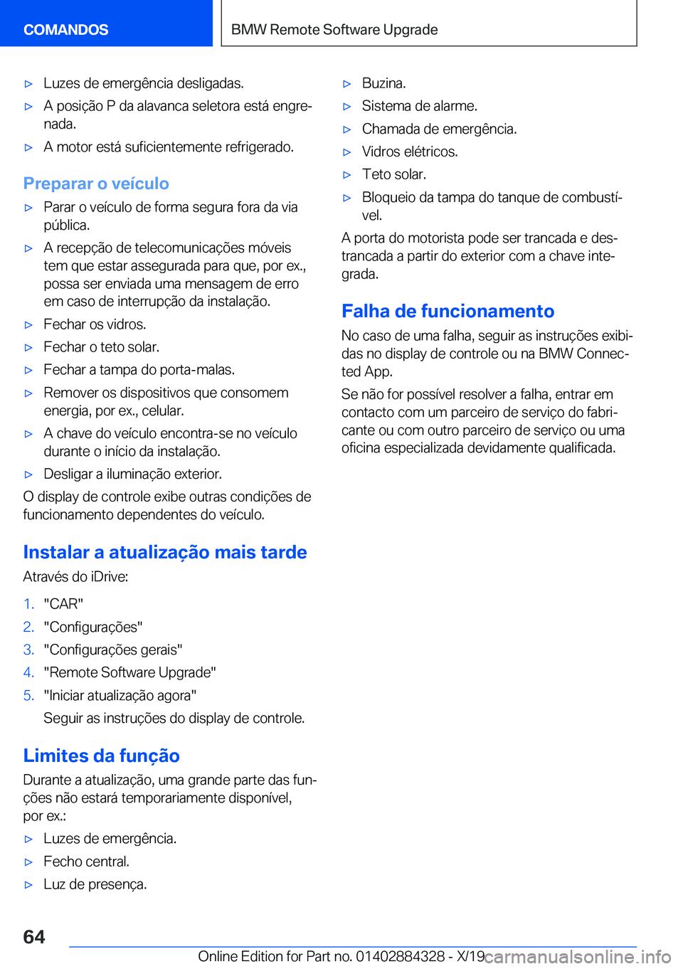 BMW 8 SERIES GRAN COUPE 2020  Manual do condutor (in Portuguese) x�L�u�z�e�s��d�e��e�m�e�r�g�ê�n�c�i�a��d�e�s�l�i�g�a�d�a�s�.x�A��p�o�s�i�