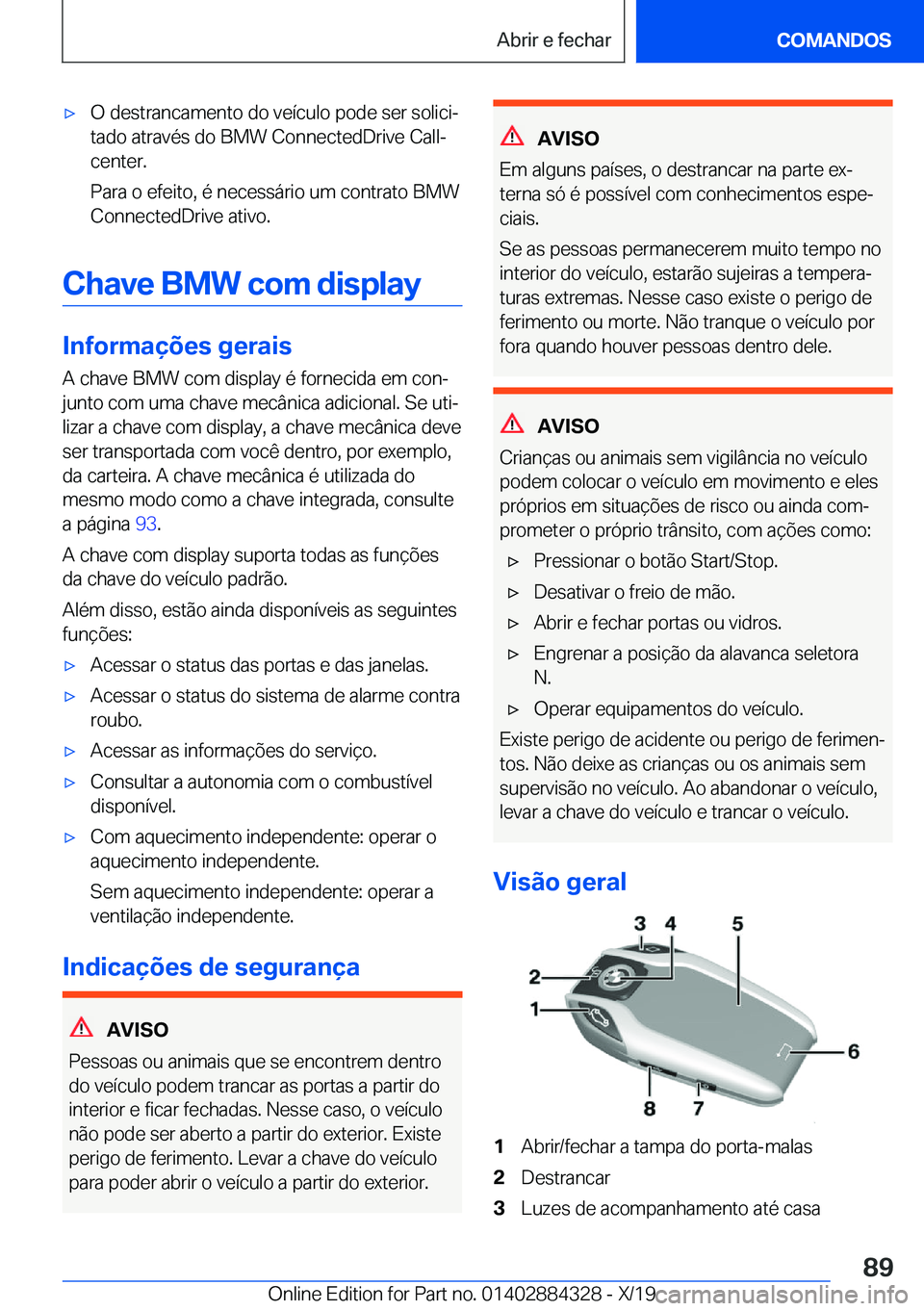 BMW 8 SERIES GRAN COUPE 2020  Manual do condutor (in Portuguese) x�O��d�e�s�t�r�a�n�c�a�m�e�n�t�o��d�o��v�e�
