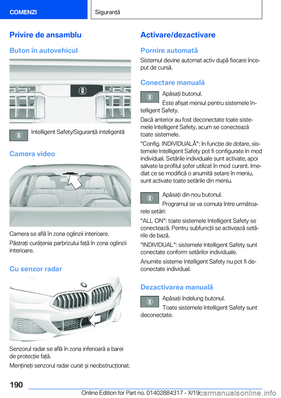 BMW 8 SERIES GRAN COUPE 2020  Ghiduri De Utilizare (in Romanian) �P�r�i�v�i�r�e��d�e��a�n�s�a�m�b�l�u
�B�u�t�o�n��