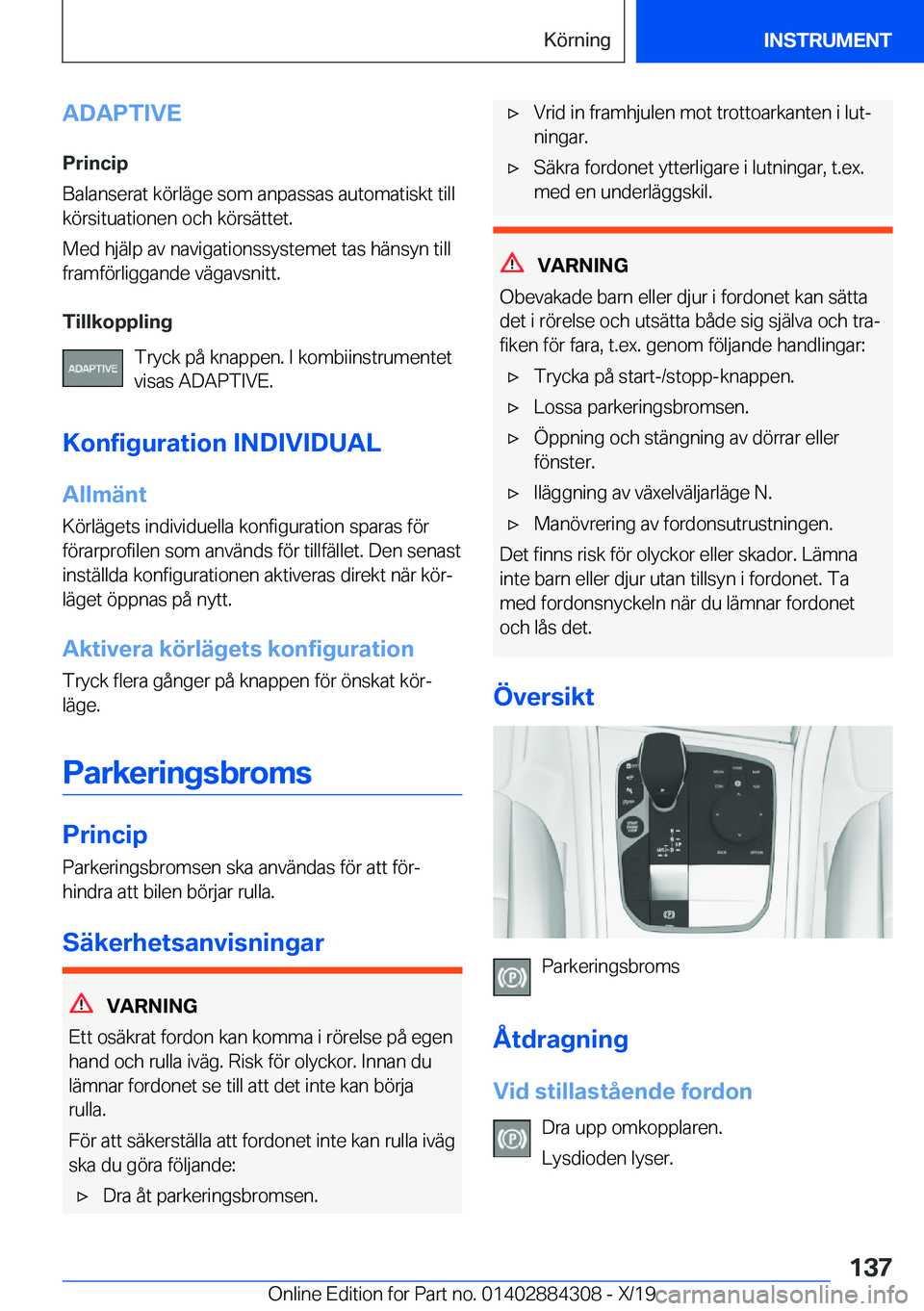 BMW 8 SERIES GRAN COUPE 2020  InstruktionsbÖcker (in Swedish) �A�D�A�P�T�I�V�E
�P�r�i�n�c�i�p
�B�a�l�a�n�s�e�r�a�t��k�