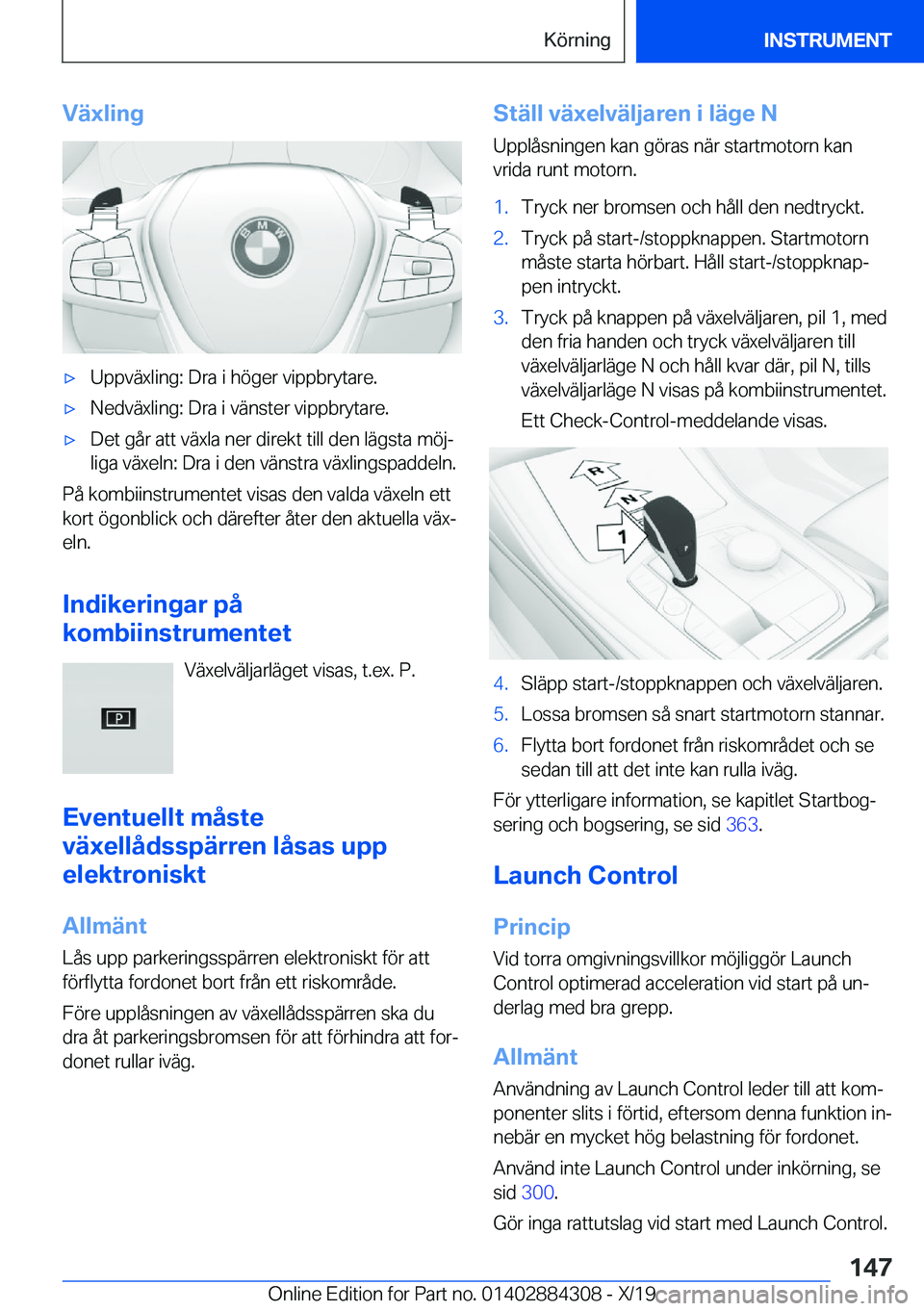 BMW 8 SERIES GRAN COUPE 2020  InstruktionsbÖcker (in Swedish) �V�ä�x�l�i�n�g'x�U�p�p�v�ä�x�l�i�n�g�:��D�r�a��i��h�