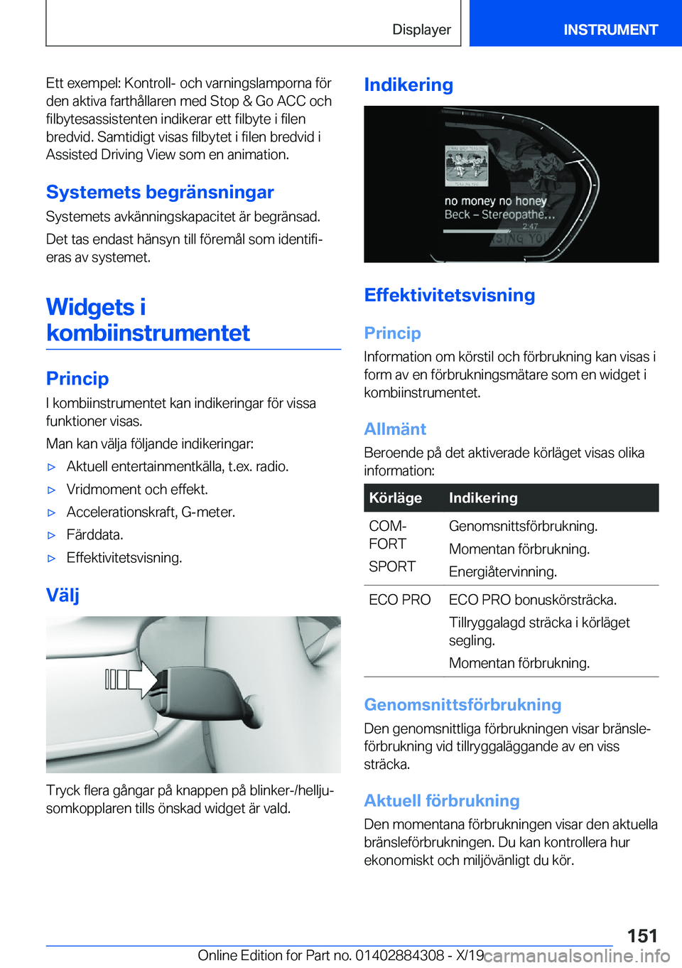 BMW 8 SERIES GRAN COUPE 2020  InstruktionsbÖcker (in Swedish) �E�t�t��e�x�e�m�p�e�l�:��K�o�n�t�r�o�l�l�-��o�c�h��v�a�r�n�i�n�g�s�l�a�m�p�o�r�n�a��f�