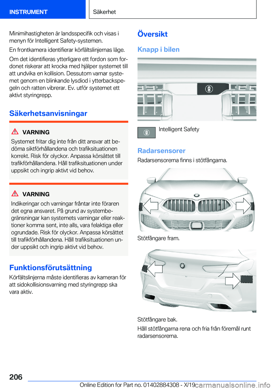 BMW 8 SERIES GRAN COUPE 2020  InstruktionsbÖcker (in Swedish) �M�i�n�i�m�i�h�a�s�t�i�g�h�e�t�e�n��ä�r��l�a�n�d�s�s�p�e�c�i�f�i�k��o�c�h��v�i�s�a�s��i�m�e�n�y�n��f�
