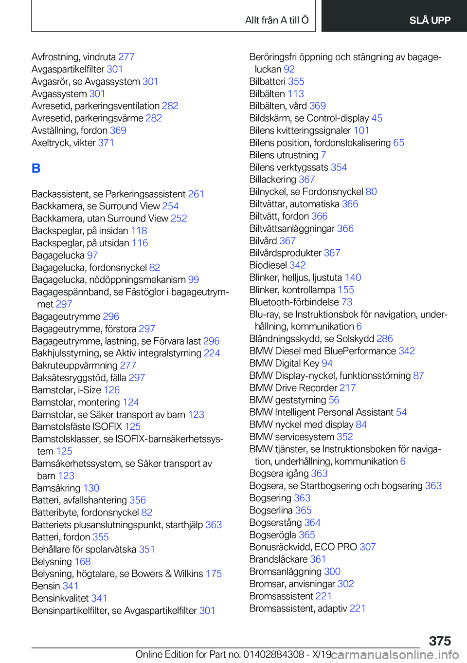 BMW 8 SERIES GRAN COUPE 2020  InstruktionsbÖcker (in Swedish) �A�v�f�r�o�s�t�n�i�n�g�,��v�i�n�d�r�u�t�a��2�7�7�
�A�v�g�a�s�p�a�r�t�i�k�e�l�f�i�l�t�e�r� �3�0�1�
�A�v�g�a�s�r�