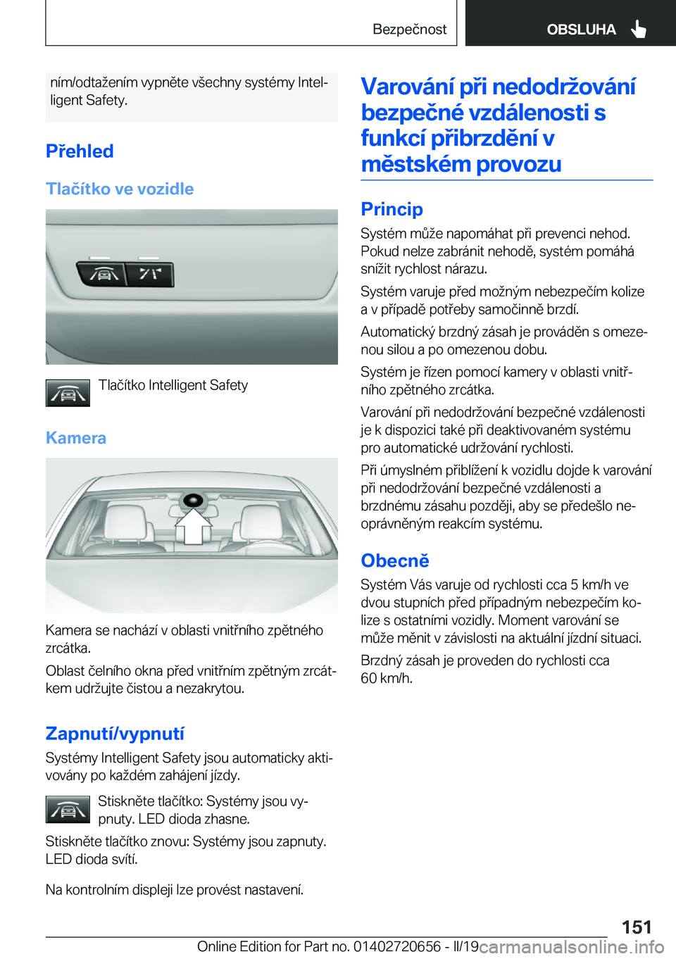 BMW M2 2020  Návod na použití (in Czech) �n�