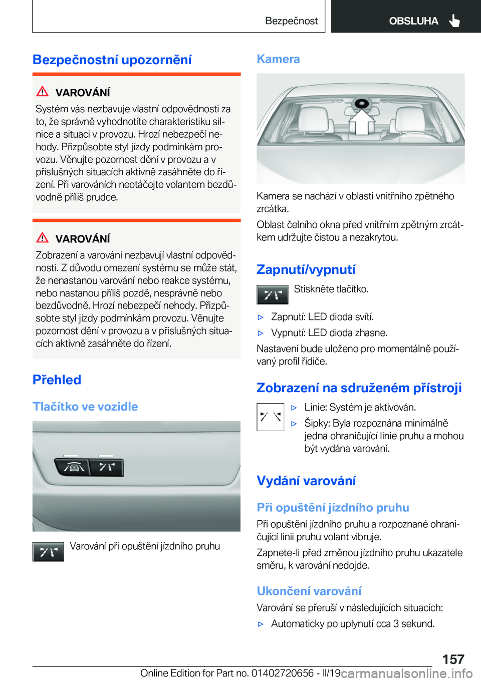 BMW M2 2020  Návod na použití (in Czech) �B�e�z�p�e�č�n�o�s�t�n�