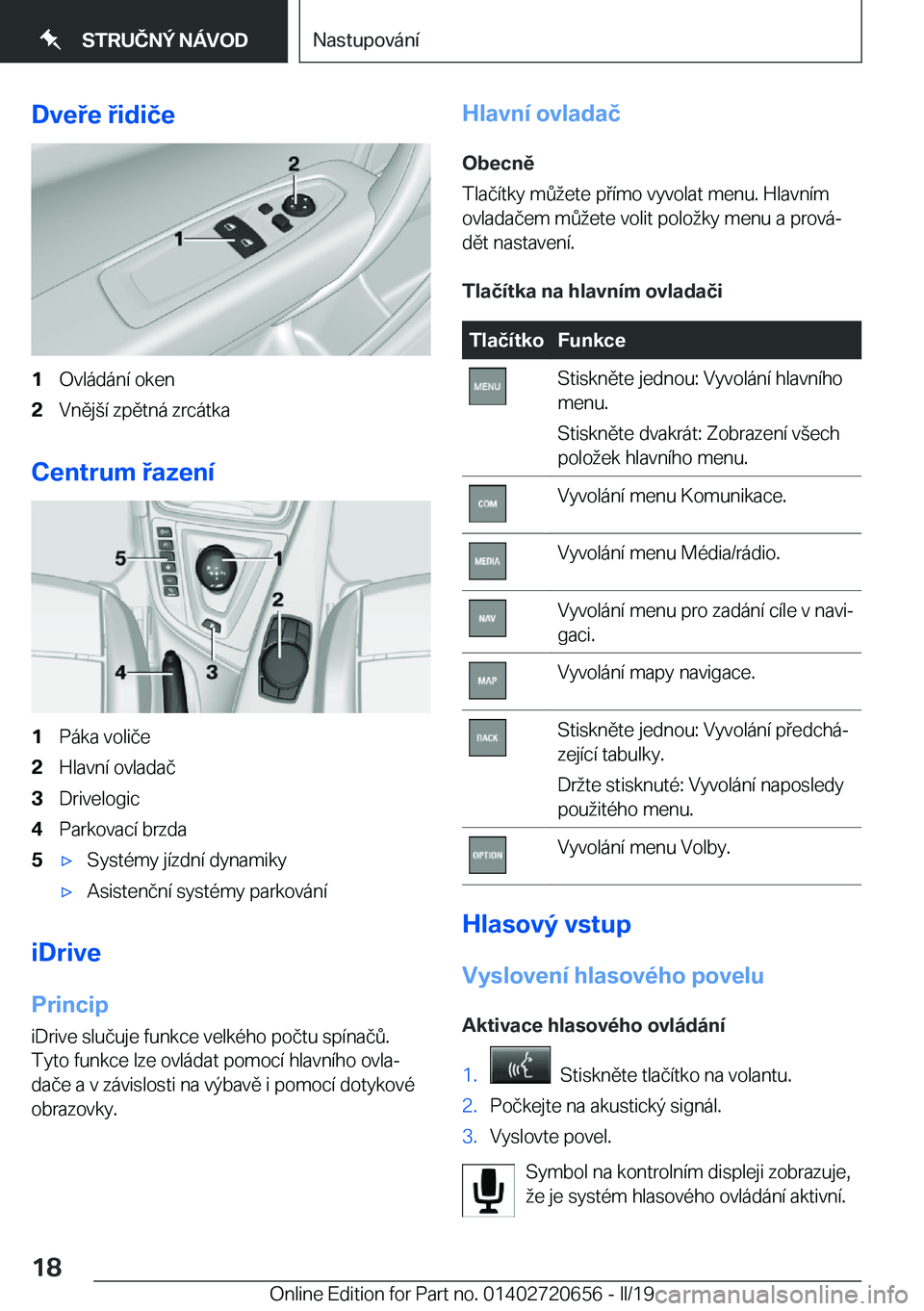 BMW M2 2020  Návod na použití (in Czech) �D�v�e�e��i�d�i�č�e�1�O�v�l�