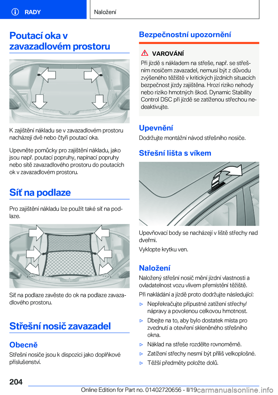 BMW M2 2020  Návod na použití (in Czech) �P�o�u�t�a�c�