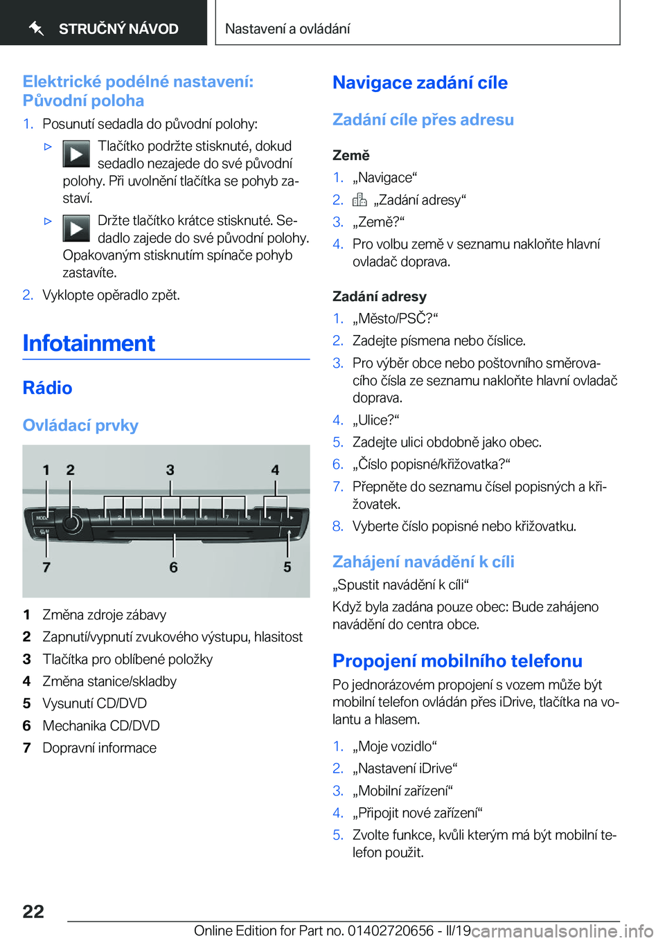 BMW M2 2020  Návod na použití (in Czech) �E�l�e�k�t�r�i�c�k�