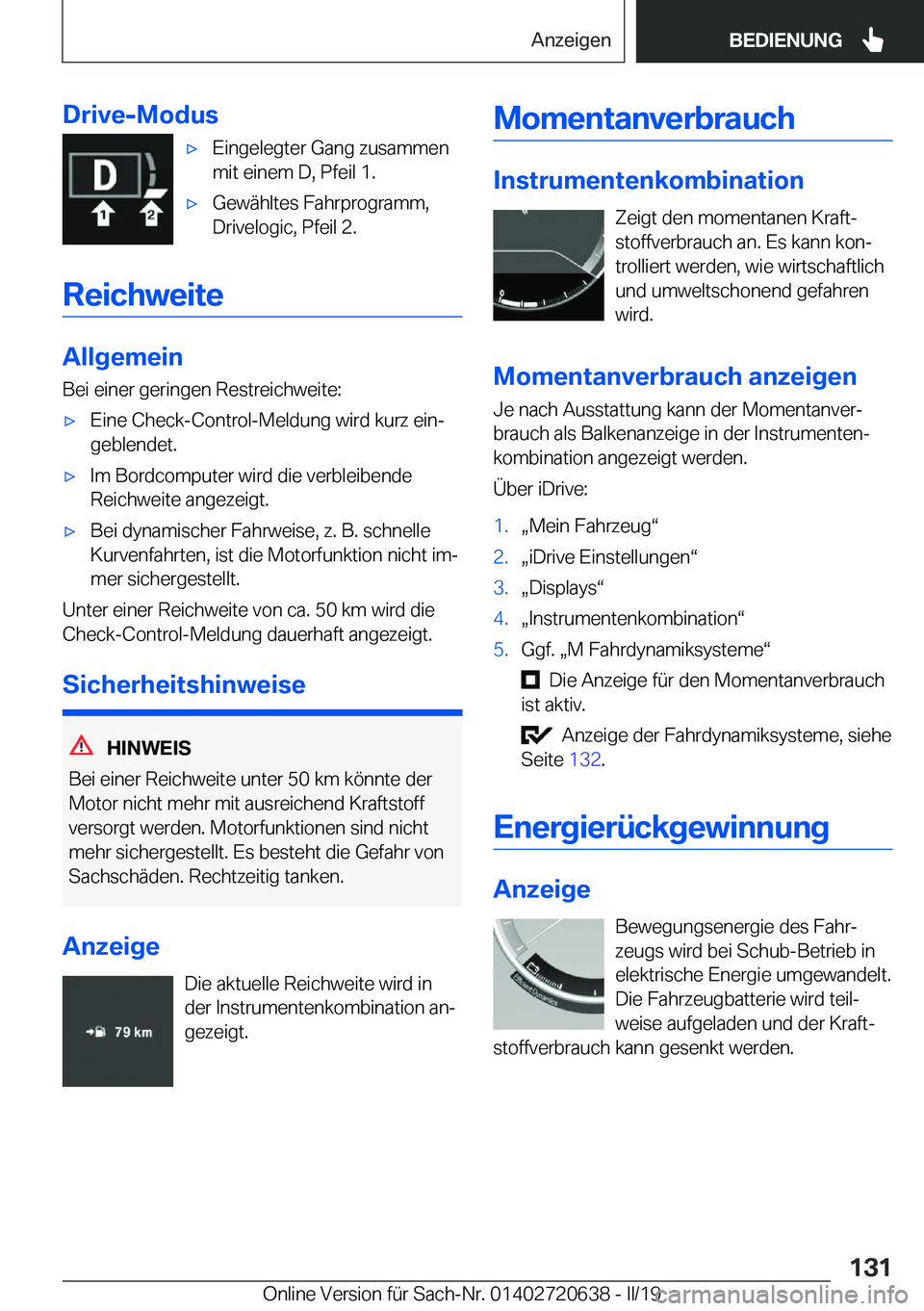 BMW M2 2020  Betriebsanleitungen (in German) �D�r�i�v�e�-�M�o�d�u�s'x�E�i�n�g�e�l�e�g�t�e�r��G�a�n�g��z�u�s�a�m�m�e�n
�m�i�t��e�i�n�e�m��D�,��P�f�e�i�l��1�.'x�G�e�w�