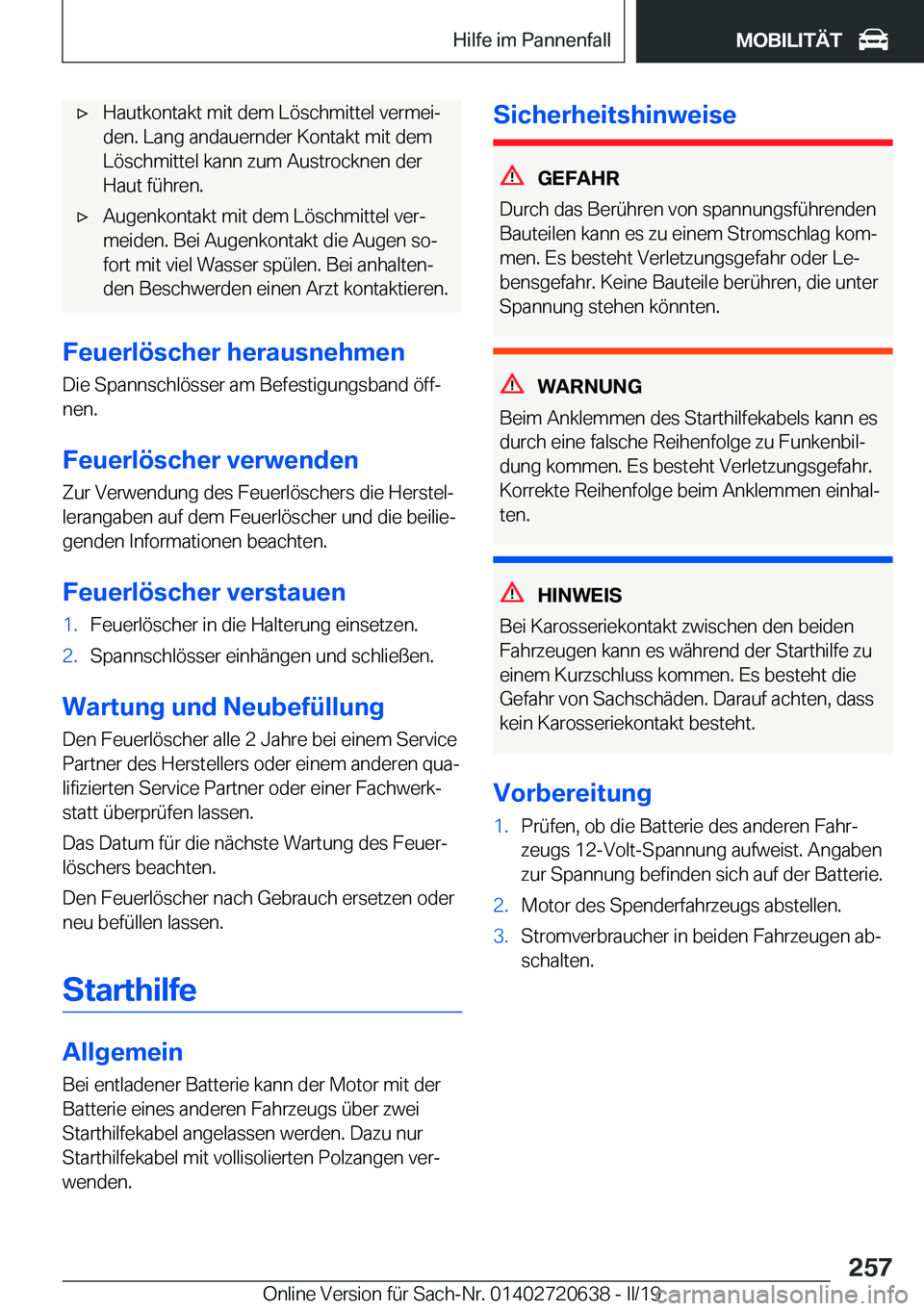 BMW M2 2020  Betriebsanleitungen (in German) 'x�H�a�u�t�k�o�n�t�a�k�t��m�i�t��d�e�m��L�