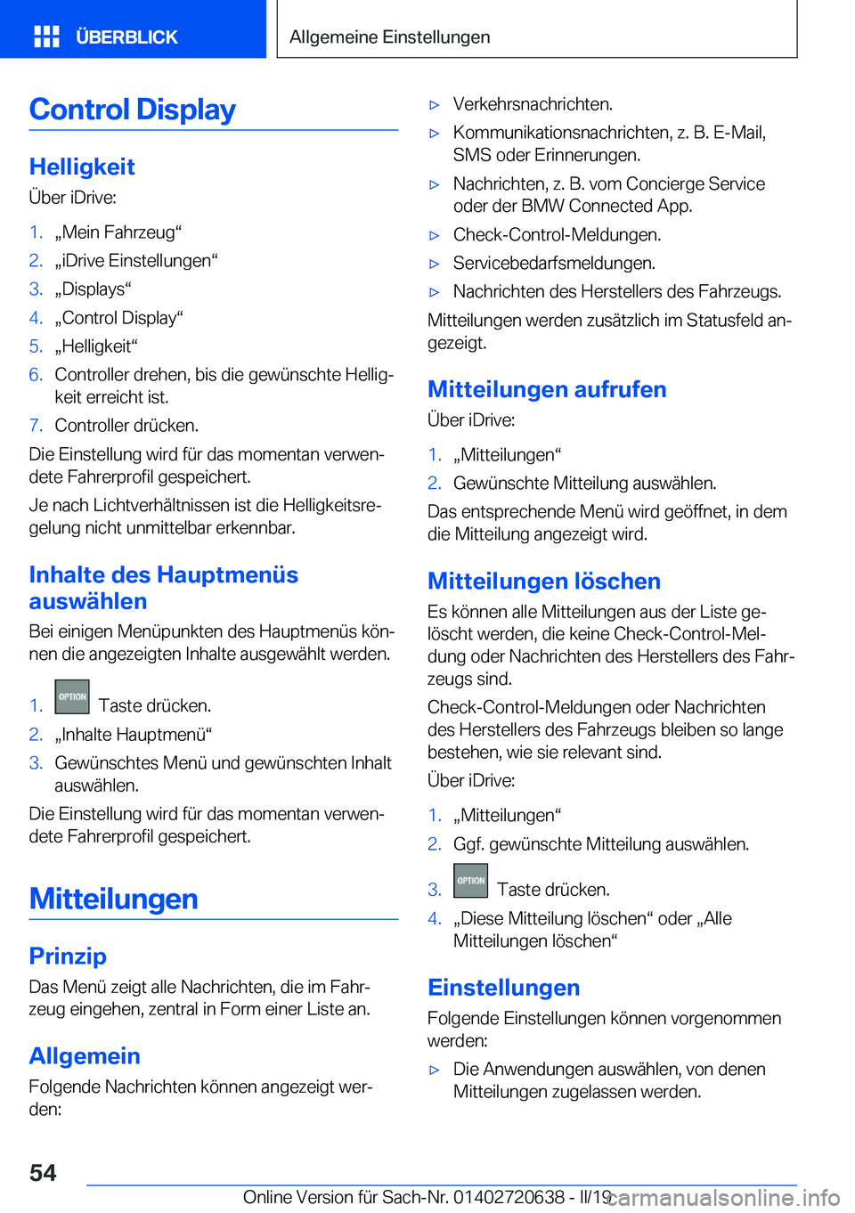 BMW M2 2020  Betriebsanleitungen (in German) �C�o�n�t�r�o�l��D�i�s�p�l�a�y
�H�e�l�l�i�g�k�e�i�t
�