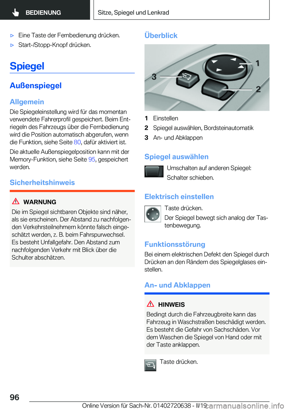BMW M2 2020  Betriebsanleitungen (in German) 'x�E�i�n�e��T�a�s�t�e��d�e�r��F�e�r�n�b�e�d�i�e�n�u�n�g��d�r�