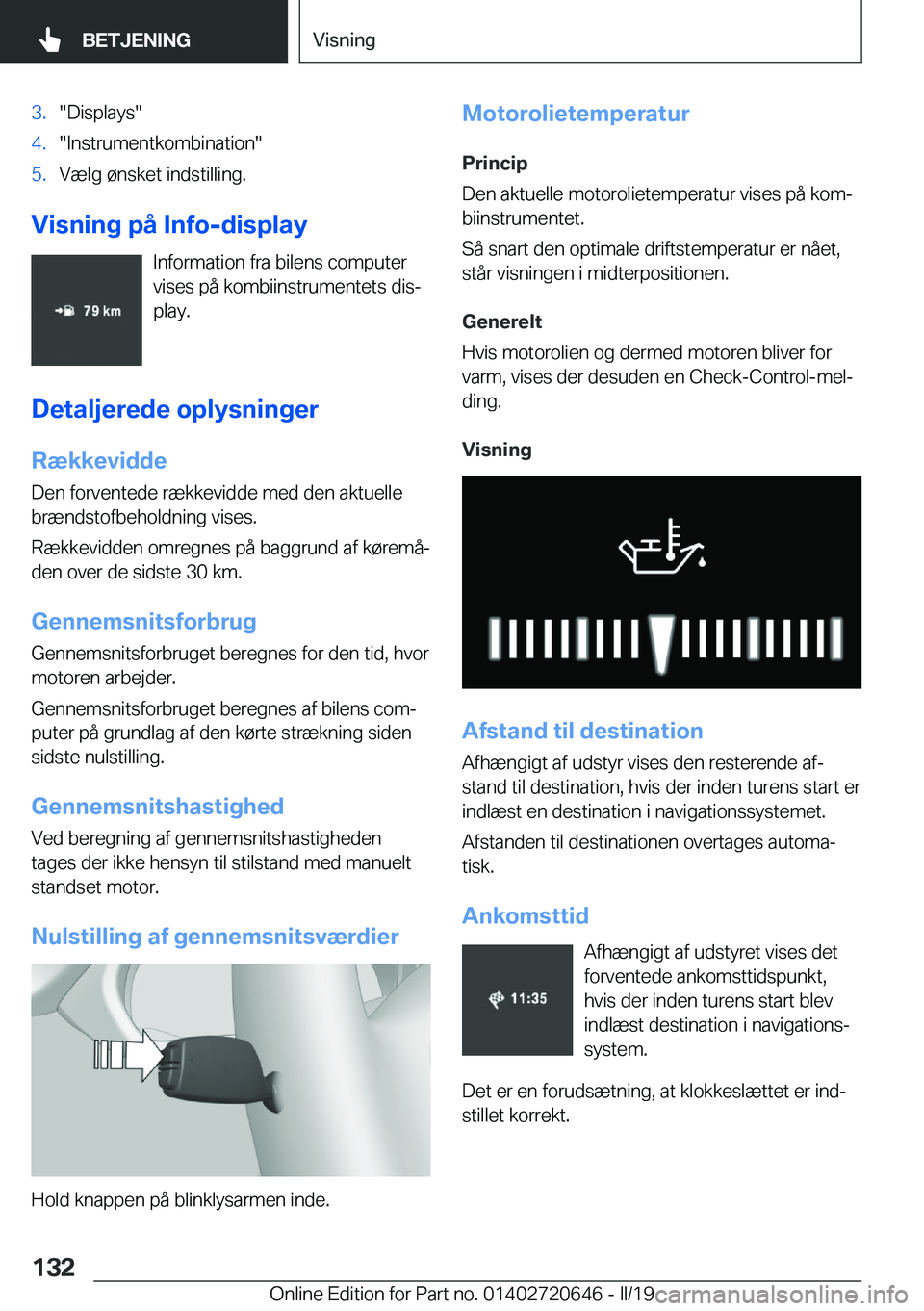 BMW M2 2020  InstruktionsbØger (in Danish) �3�.��D�i�s�p�l�a�y�s��4�.��I�n�s�t�r�u�m�e�n�t�k�o�m�b�i�n�a�t�i�o�n��5�.�V�æ�l�g��