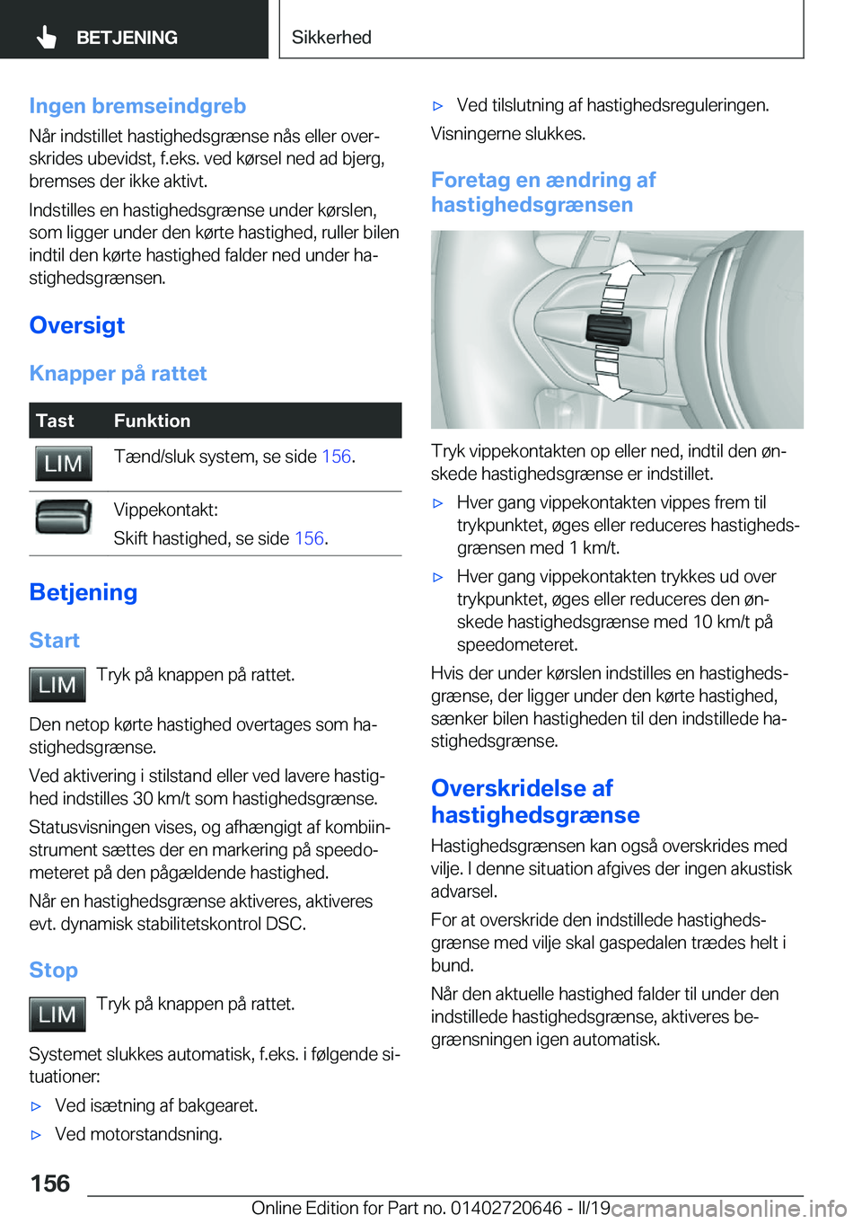 BMW M2 2020  InstruktionsbØger (in Danish) �I�n�g�e�n��b�r�e�m�s�e�i�n�d�g�r�e�b�N�å�r��i�n�d�s�t�i�l�l�e�t��h�a�s�t�i�g�h�e�d�s�g�r�æ�n�s�e��n�å�s��e�l�l�e�r��o�v�e�rj�s�k�r�i�d�e�s��u�b�e�v�i�d�s�t�,��f�.�e�k�s�.��v�e�d��k�