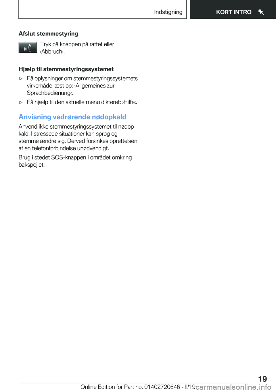 BMW M2 2020  InstruktionsbØger (in Danish) �A�f�s�l�u�t��s�t�e�m�m�e�s�t�y�r�i�n�g�T�r�y�k��p�å��k�n�a�p�p�e�n��p�å��r�a�t�t�e�t��e�l�l�e�r
