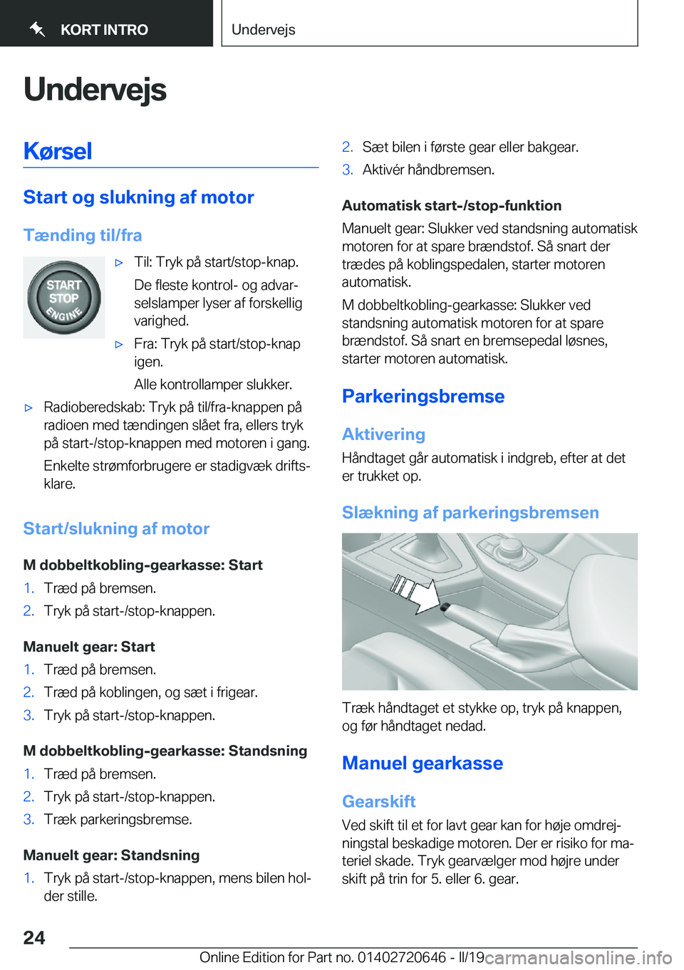 BMW M2 2020  InstruktionsbØger (in Danish) �U�n�d�e�r�v�e�j�s�K�